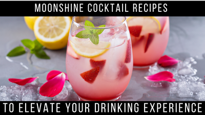 Moonshine Cocktail Recipes to Elevate Your Drinking Experience